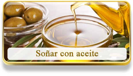 Soñar con aceite