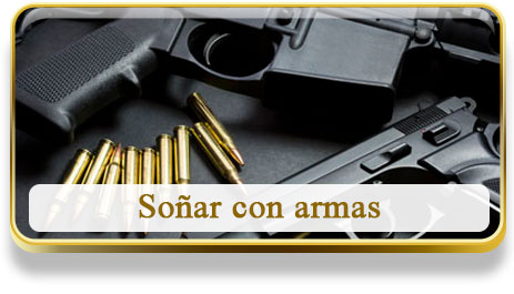 Soñar con armas