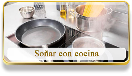 Soñar con cocina