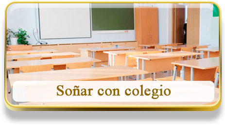 Soñar con colegio