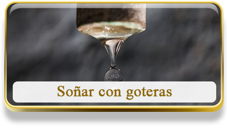 Soñar con goteras