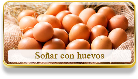 Soñar con huevos