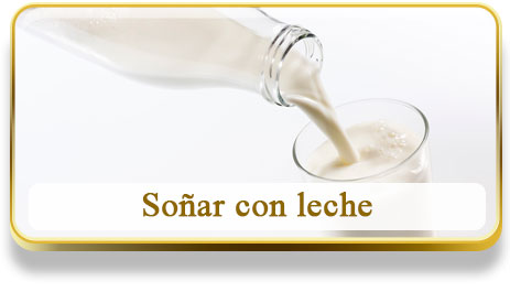 Soñar con leche