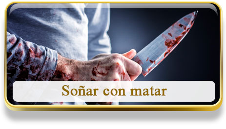 Soñar con matar