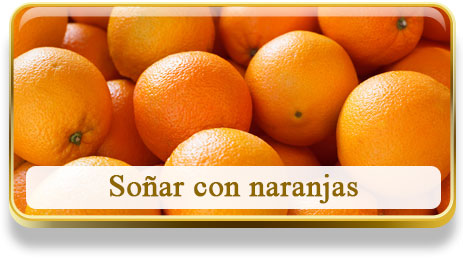 Soñar con naranjas