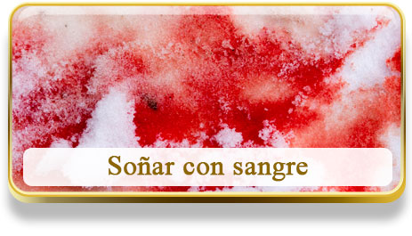 Soñar con sangre