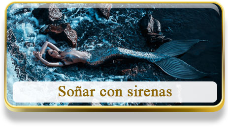 Soñar con sirenas