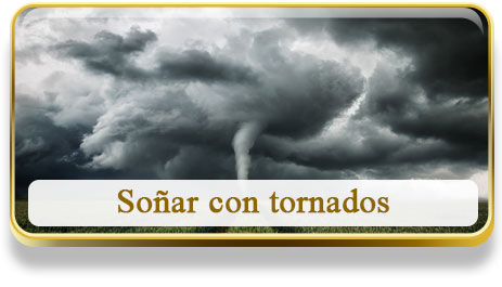 Soñar con tornados