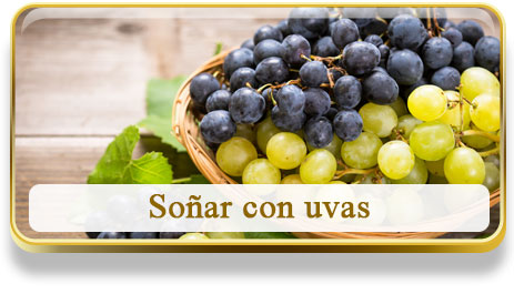 Soñar con uvas